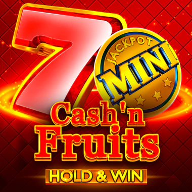Cash'n Fruits Hold and Win logo