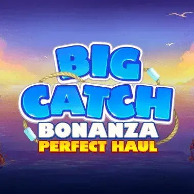 Big Catch Bonanza: Perfect Haul logo