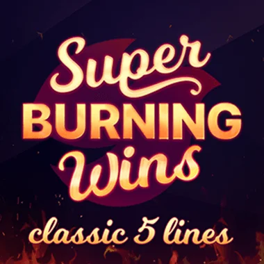 Super Burning Wins: classic 5 lines logo